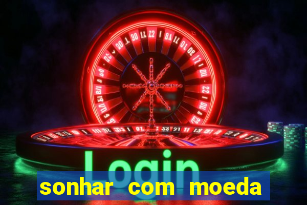 sonhar com moeda de 50 centavos